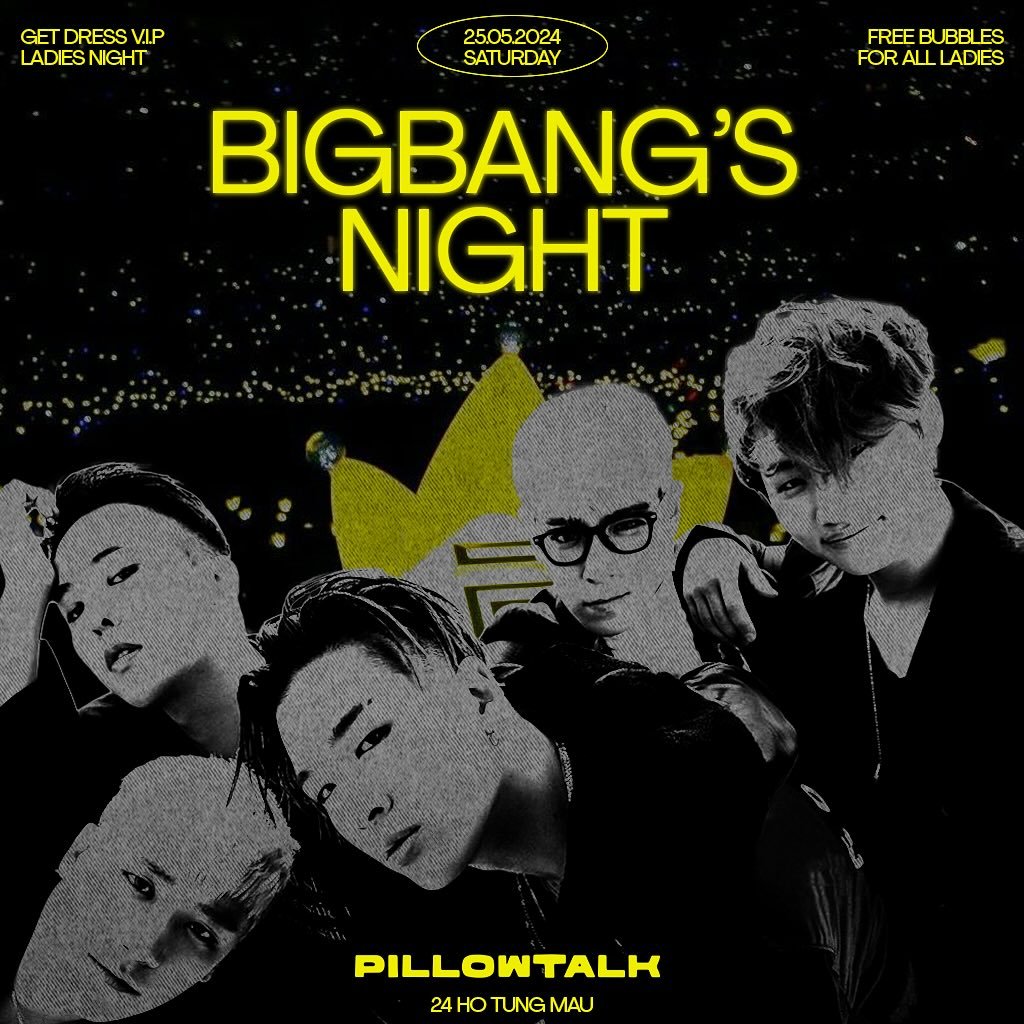 BIGBANG NIGHT - LADIES’ NIGHT