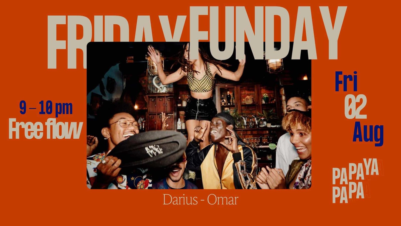 Friday Funday at Papaya Papa!