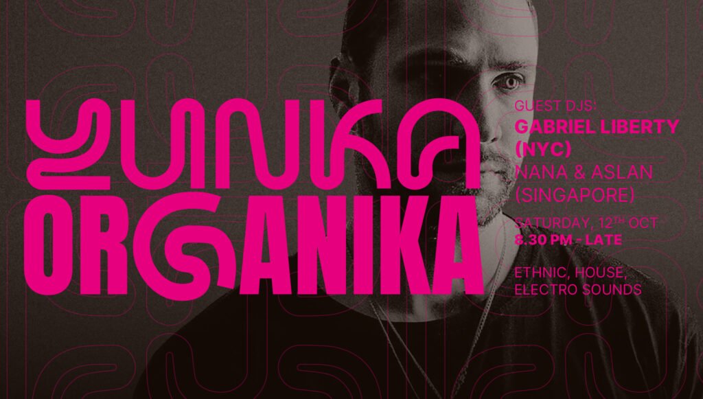 YUNKA ∘ Organika ft. Gabriel Liberty [NYC], Aslan & Nana [Singapore]