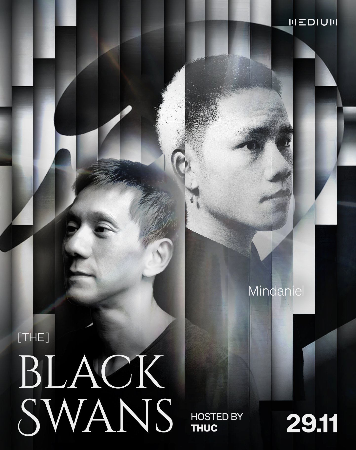 THE BLACK SWANS - Hosted by THUC