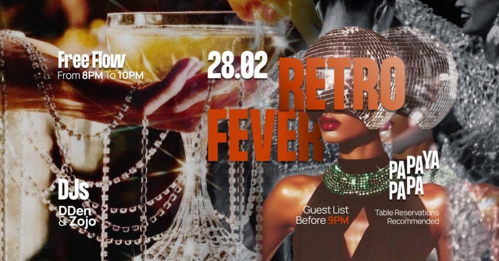 Retro Night Fever at Papaya Papa